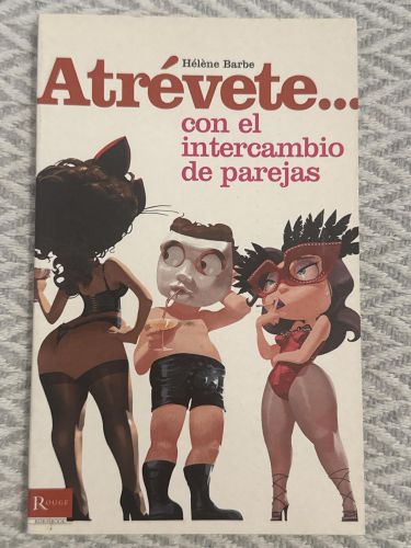 Portada del libro de Atrévete... con el intercambio de parejas