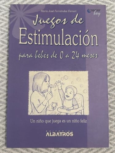 Juegos de estimulación para bebés de 0 a 24 meses