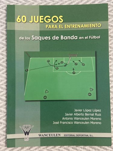 60 juegos para el entrenamiento de los saques de banda en el fútbol