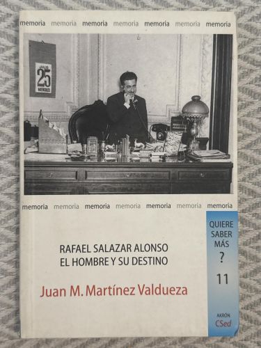 Portada del libro de Rafael Salazar Alonso.  El hombre y su destino