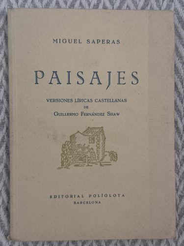 Paisajes. Versiones líricas castellanas de Guillermo Fernández Shaw