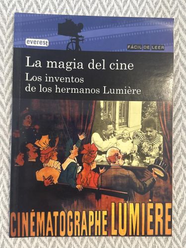 Portada del libro de La magia del cine. Los inventos de los hermanos Lumière