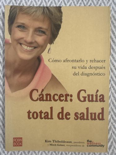 Cáncer: Guía total de salud