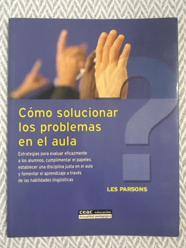 Cómo solucionar los problemas en el aula