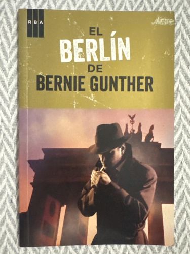 Portada del libro de El Berlín de Bernie Gunther