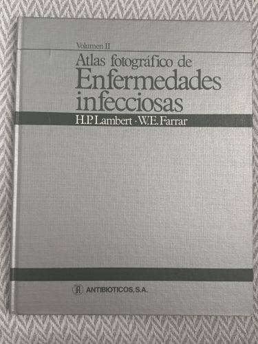 Portada del libro de Atlas fotográfico de enfermedades infecciosas. Volumen II