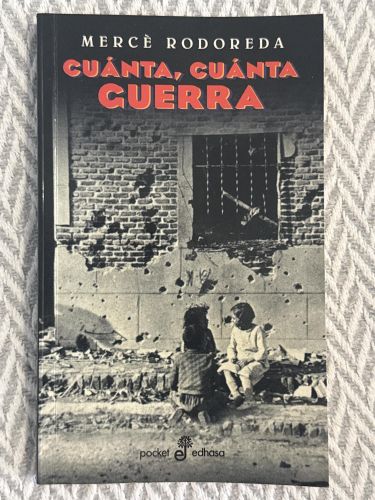 Portada del libro de Cuánta, cuánta guerra