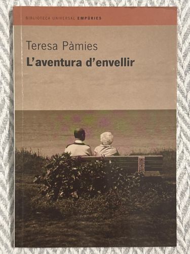 Portada del libro de L'aventura d'envellir. Signat per autor
