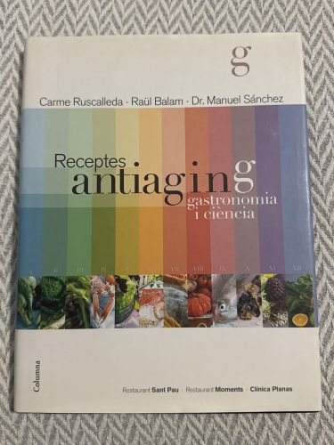 Receptes antiaging. Gastronomia i ciència