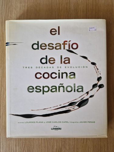 Portada del libro de El desafío de la cocina española. Tres décadas de evolución