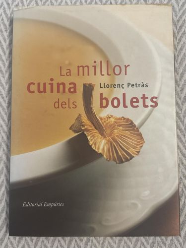 La millor cuina dels bolets