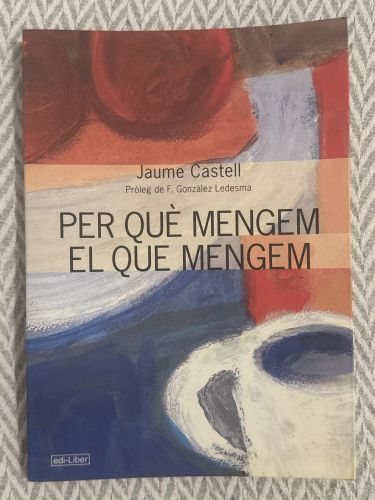 Portada del libro de Per qué mengem el que mengem