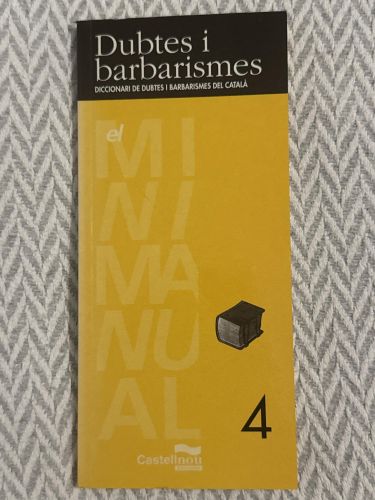 Dubtes i barbarismes. Diccionari de dubtes i barbarismes del català