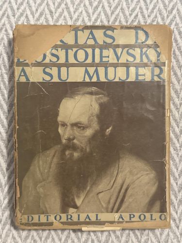 Portada del libro de Cartas de Dostoievsky a su mujer 1866-1874