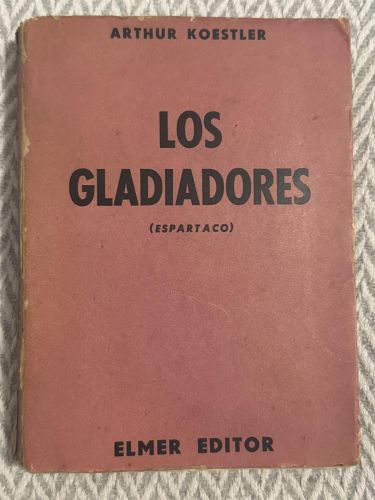 Portada del libro de Los gladiadores (Espartaco)