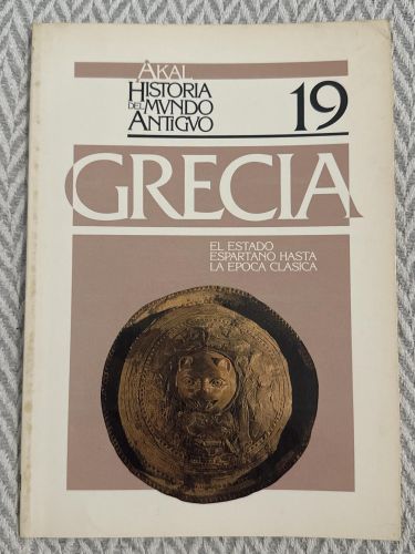 Historia del mundo antiguo 19. Grecia: El estado espartano hasta la época clásica