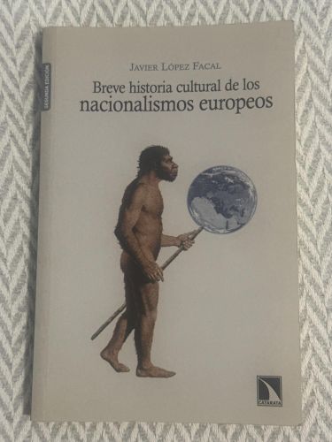 Breve historia cultural de los nacionalismos europeos