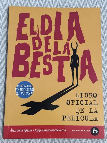 El día de la bestia. Libro oficial de la película