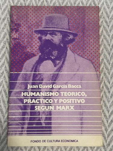 Portada del libro de Humanismo teórico, práctico y positivo según Marx