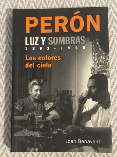 Portada del libro de Perón, luz y sombras. 1893-1946. Los colores del cielo