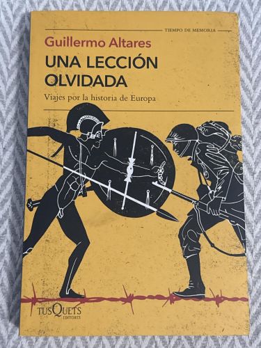 Portada del libro de Una lección olvidada. Viajes por la historia de Europa