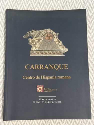 Carranque. Centro de Hispania romana