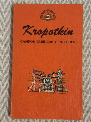 Campos, fábricas y talleres