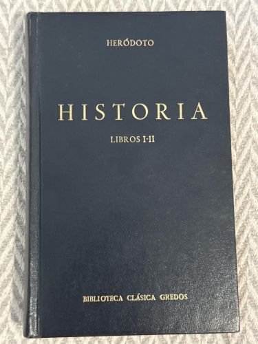 Historia. Libros I-II. Biblioteca clásica Gredos 3