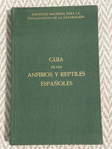 Guía de los anfibios y reptiles españoles