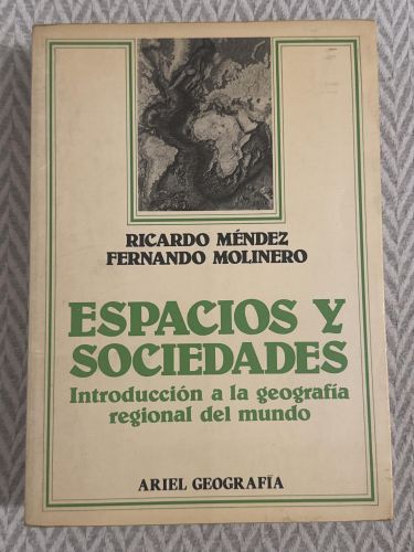 Espacios y sociedades. Introducción a la geografía regional del mundo