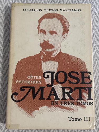 Portada del libro de Obras escogidas. José Martí en tres tomos. Tomo III