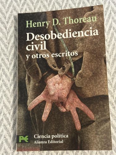 Desobediencia civil y otros escritos
