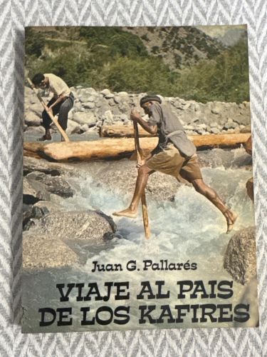 Viaje al país de los kafires. Por la ruta de la seda