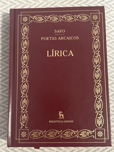 Lírica. Poetas arcaicos. Biblioteca Gredos 9