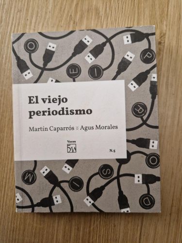 El viejo periodismo