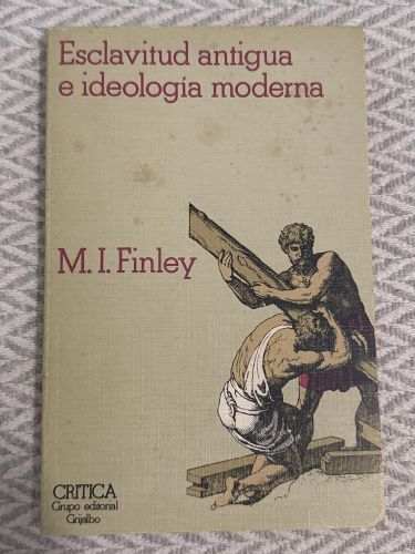 Portada del libro de Esclavitud antigua e ideología moderna
