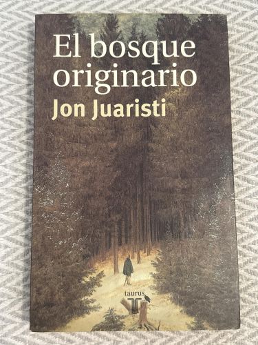 Portada del libro de El bosque originario