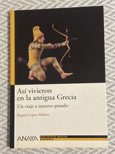 Portada del libro de Así vivieron en la antigua Grecia
