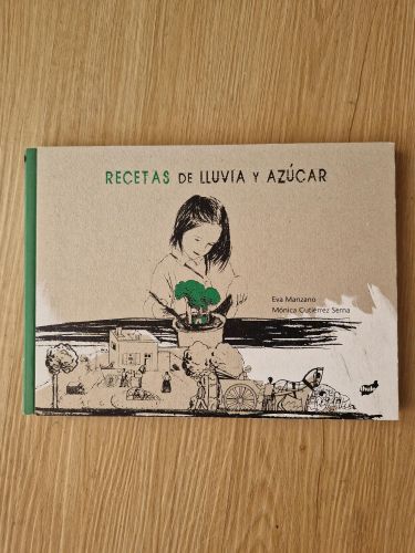 Portada del libro de Recetas de lluvia y azúcar