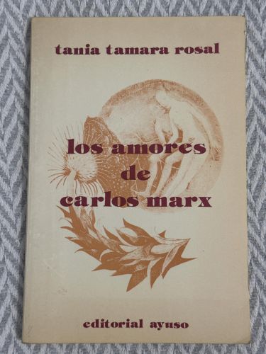 Portada del libro de Los amores de Carlos Marx