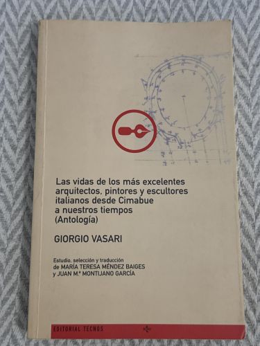 Portada del libro de Las vidas de los más excelentes arquitectos, pintores y escultores italianos desde Cimabue a nuestros...