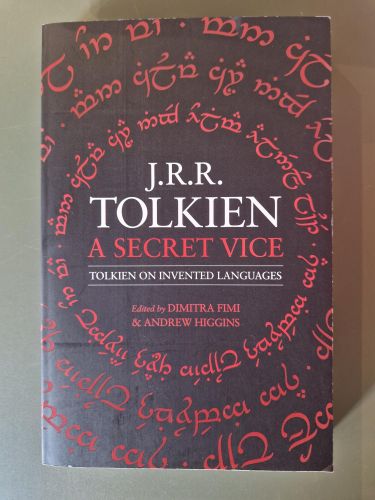 Portada del libro de A Secret Vice: Tolkien on Invented Languages