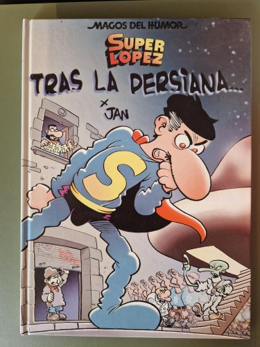 Portada del libro de Superlópez. Tras la persiana... (Magos del Humor 104)