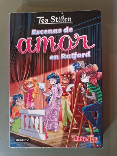 Escenas de amor en Ratford. Tea Stilton 1