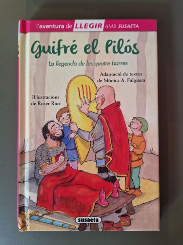 Guifré el Pilós. La llegenda de les quatre barres