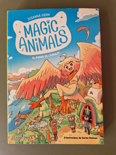 Magic Animals 1. El poder de l'amulet