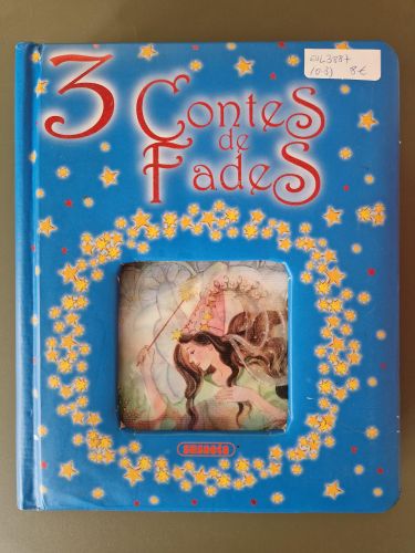 Portada del libro de 3 Contes de fades: La Ventafocs, La Sireneta, La bella dorment