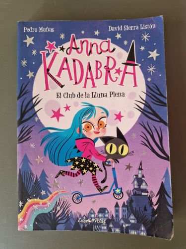 Portada del libro de Anna Kadabra 1. El Club de la Lluna Plena