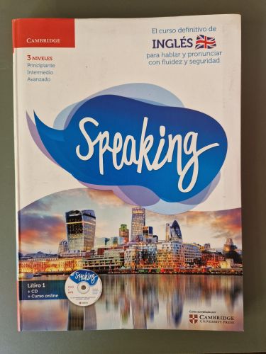 Portada del libro de Speaking. El curso definitivo de Inglés para hablar y pronunciar con fluidez y seguridad. Libro 1. 3...