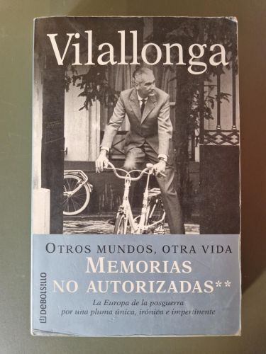 Portada del libro de Memorias no autorizadas. Otros mundos, otra vida